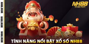 Tính Năng Nổi Bật Xổ Số NH88